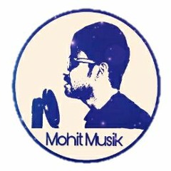 Kuch to Hai Mohit
