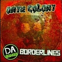 Onyx Colony- WarZone