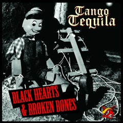 Tango Tequila - Broken Dreams