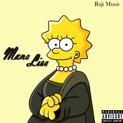 Mxna Lisa - RAJI  x Mjoons (Prod. RAJIMusic)