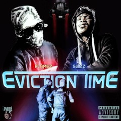 Slimzimma x Flames - Eviction Time