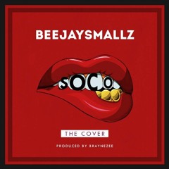 Beejay Smallz - Soco [Wizkid Cover]