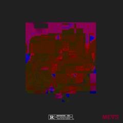 Mevs - Imortal