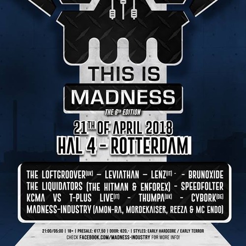 Thumpa - This Is Madness 21.04.18 Rotterdam NL Promo Mix (Helter Skelter Technodrome Classics)