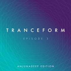 Tranceform 3: Anjunadeep Edition