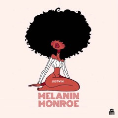 Melanin Monroe (prod. by @streezymusic)