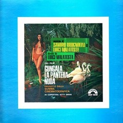 Sandro Brugnolini, Luigi Malatesta ‎– Gungala La Pantera Nuda