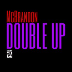 Double Up (Prod. BlackMayo)