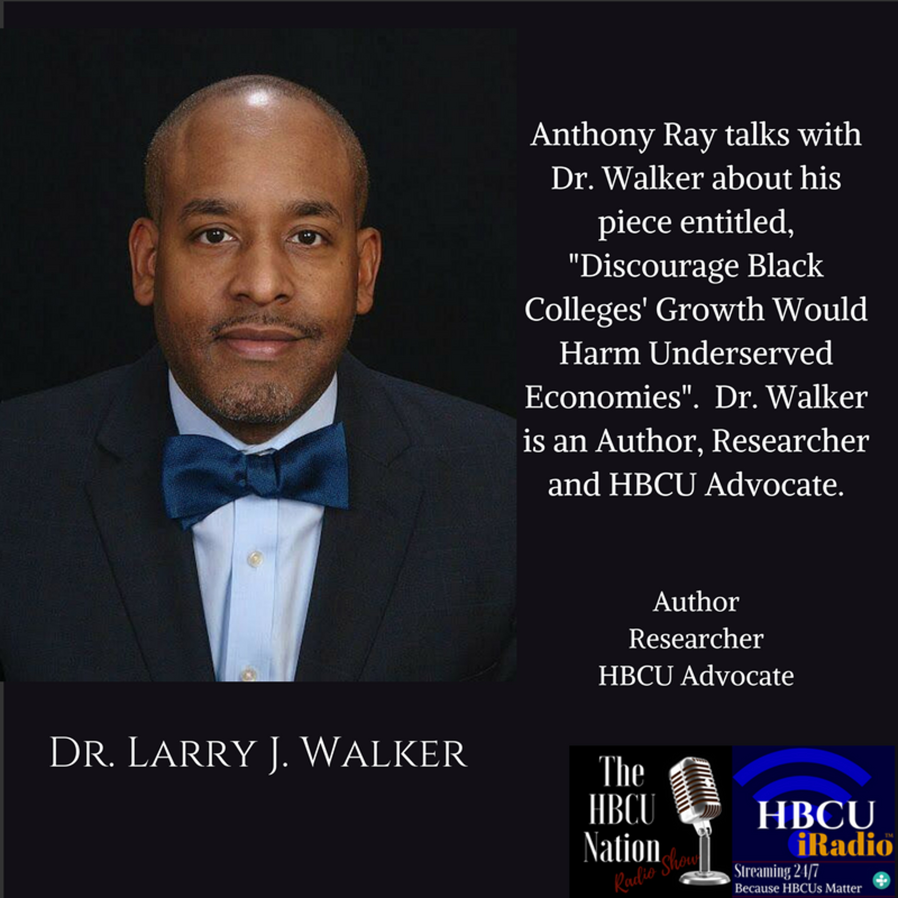 Efforts to Discourage Black Colleges' Growth Would Harm Underserved Economies episode artwork