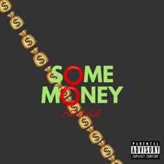 Flmlile-Some Money