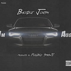 I'm Audi  *Save The Trap May 2nd*