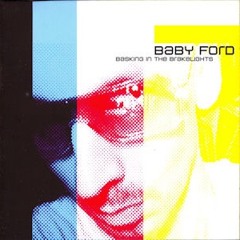 Baby Ford - Built In