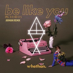 Whethan ~ Be Like You Ft. Broods (aroha Remix)