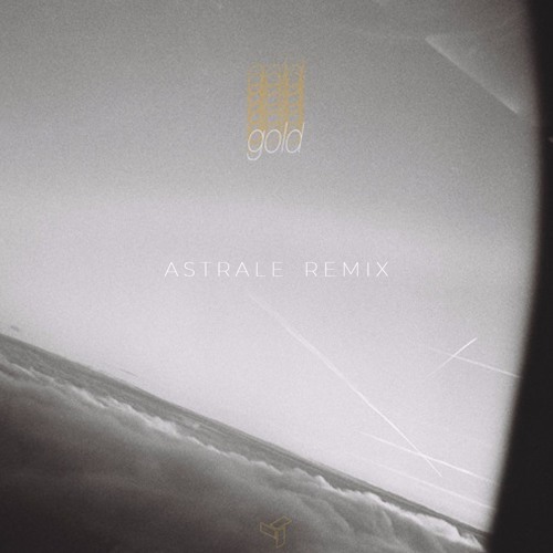 EDEN - gold (Astrale Remix)