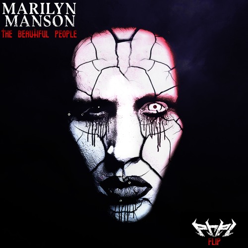 Marilyn Manson The Beautiful People Prpl Flip By Prpl