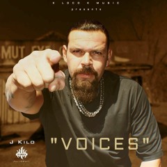 Voices by J Kilo