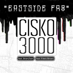 Eastside Fro (feat. BrainZtain & Filero Brown)