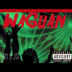 HOUSE X JCF GORDO -WAH-GWAAN - (FGM JCF)