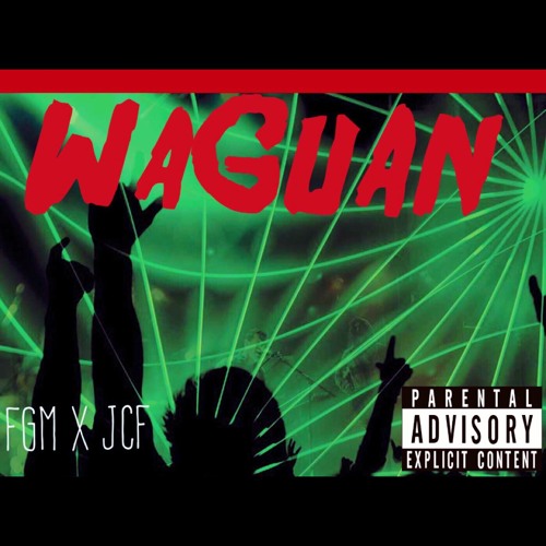 HOUSE X JCF GORDO -WAH-GWAAN - (FGM JCF)