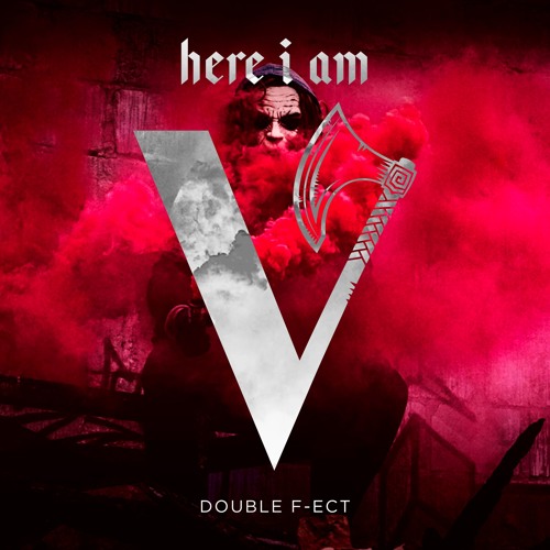 Double F-ect - Here I Am