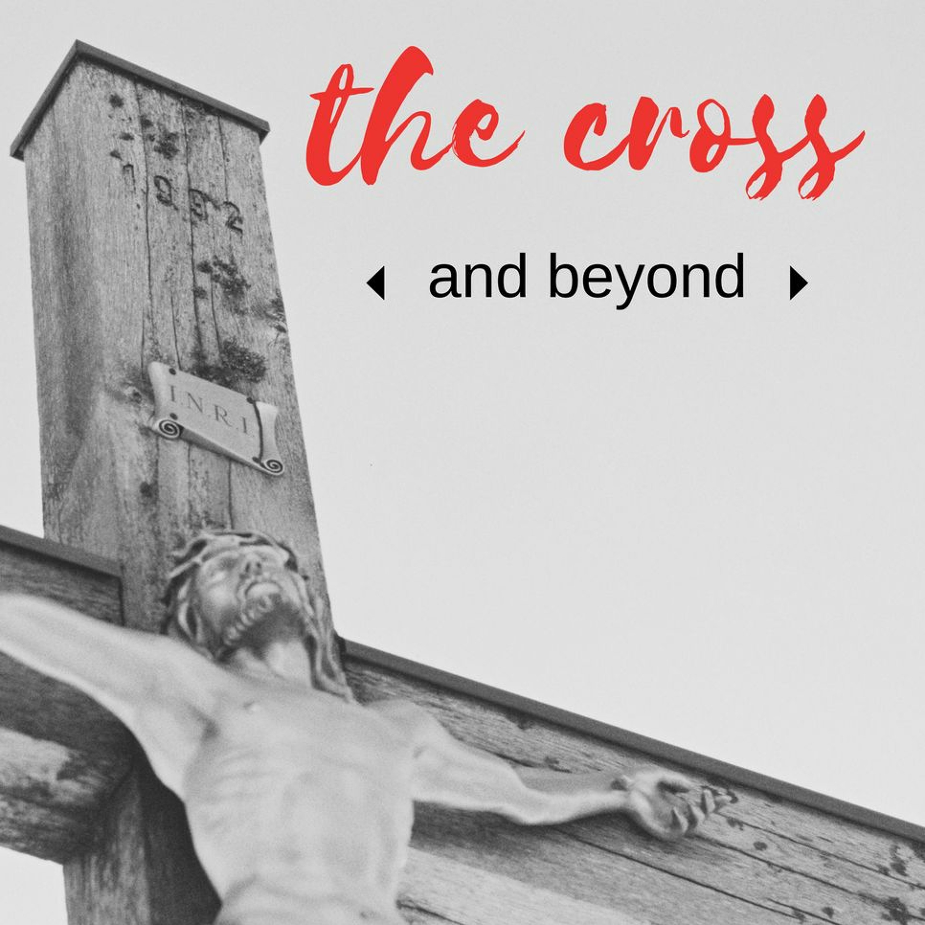 8th April 1018 - Ps. Paul Whitehead - The Cross and Beyond Pt. 1