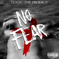 Static The Prodigy - No Fear