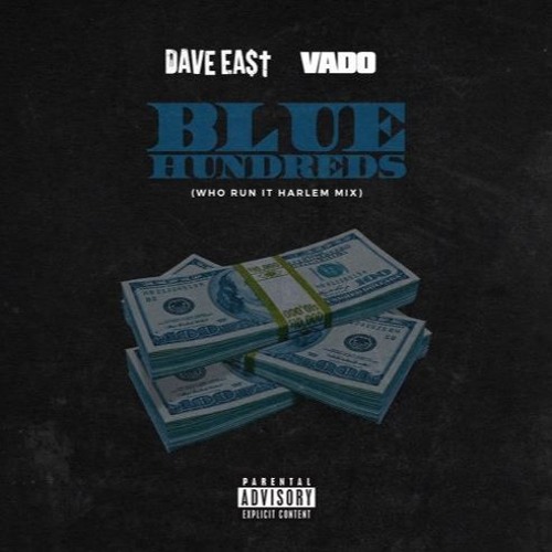 Dave East - Blue Hundreds ft. Vado (DigitalDripped.com)