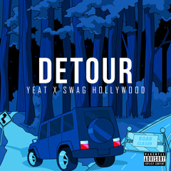 Detour [ft. Swaghollywood]
