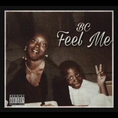 Feel Me (prod. By Speakerbangerz)