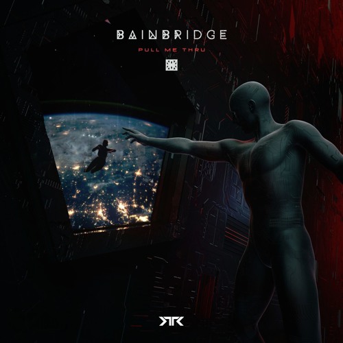 BAINBRIDGE - Pull Me Thru [Revamped Recordings]