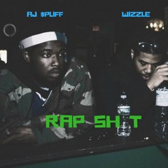 Wizzle Ft. AJ Spliff x Rap Shit (Prod. Kage Durden)
