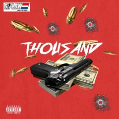 THOUSAND (Prod By Cashmoneyap)