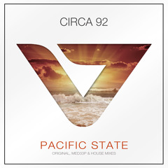 Pacific State (Original Mix) - Circa 92