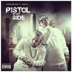 Pistol By My Side