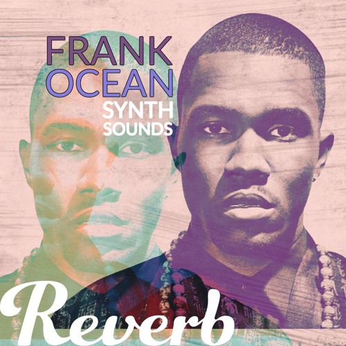 Frank ocean synths deals
