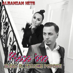 Blero ft. Fatlume Pupovci - Plaga ime (Official Audio Music)