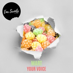 ESR-004 Mart - Your Voice [OUT NOW]