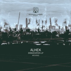 ALHEK - Dissociation LP (incl. Tomohiko Sagae and Sirio Gry J remix) CD and Digital