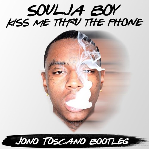 Kiss Me Thru The Phone (Jono Toscano Bootleg) [FREE DOWNLOAD] by Jono  Toscano's Bootlegs - Free download on ToneDen