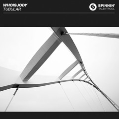 WHOISJODY - Tubular [OUT NOW]