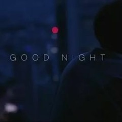 Eden - Good Night