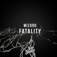 Wizard - Fatality