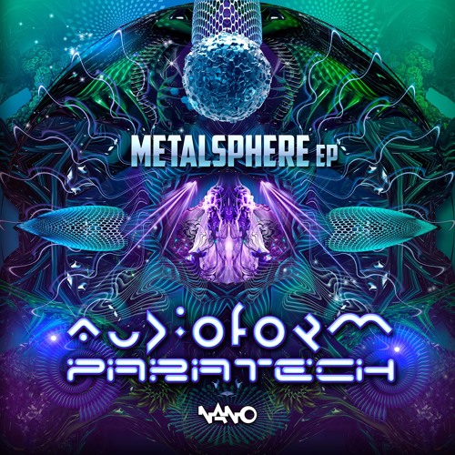 Audioform & Paratech - Metalsphere EP ...NOW OUT!!
