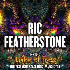 Ric Featherstone - Recorded at Tribe of Frog March 2018