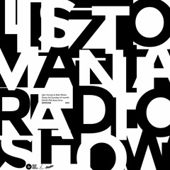 Igor Gonya & Alex Moiss - Lisztomania Records Radio Show 003