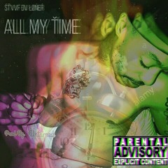 ALL MY TIME