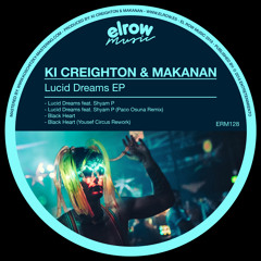 Ki Creighton & Makanan Feat. Shyam P - Lucid Dream (Original Mix)