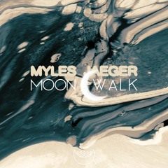 Myles Jaeger - Moonwalk