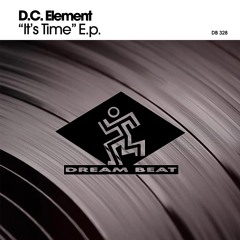 D.C. Element - It's Time EP