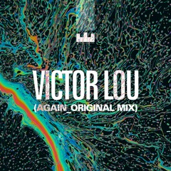 Victor Lou - Again (Visage Music Remix)